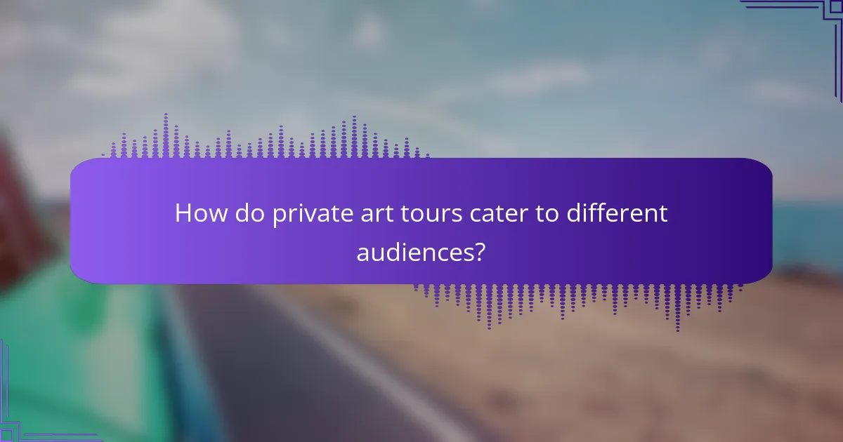 How do private art tours cater to different audiences?
